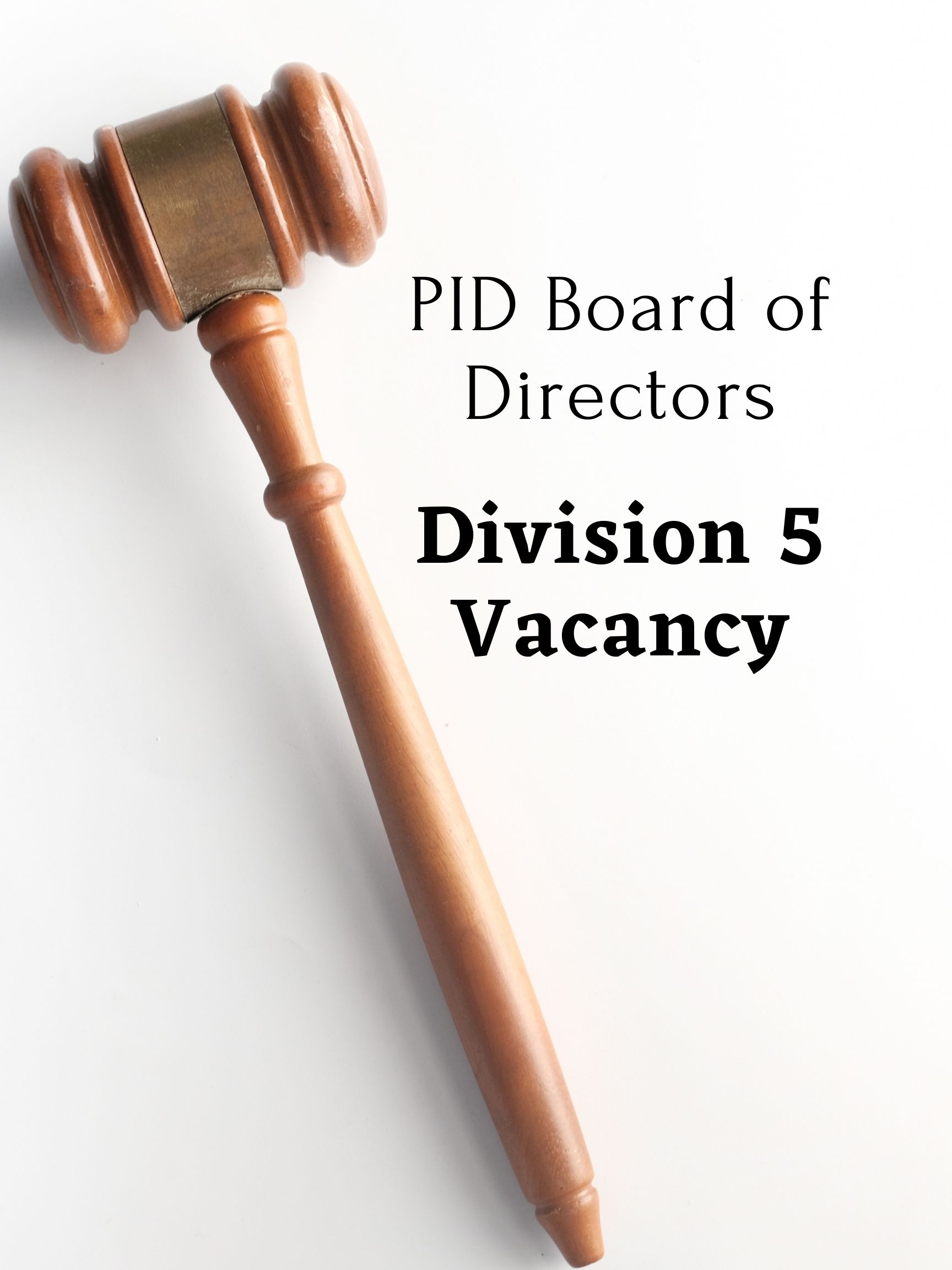 Board of Directors Division 5 Vacancy